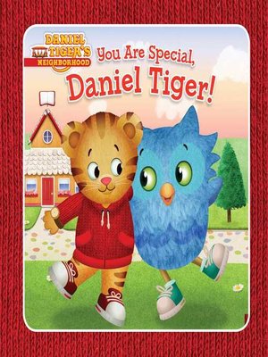 cover image of You Are Special, Daniel Tiger!